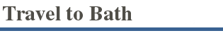 Travel to Bath